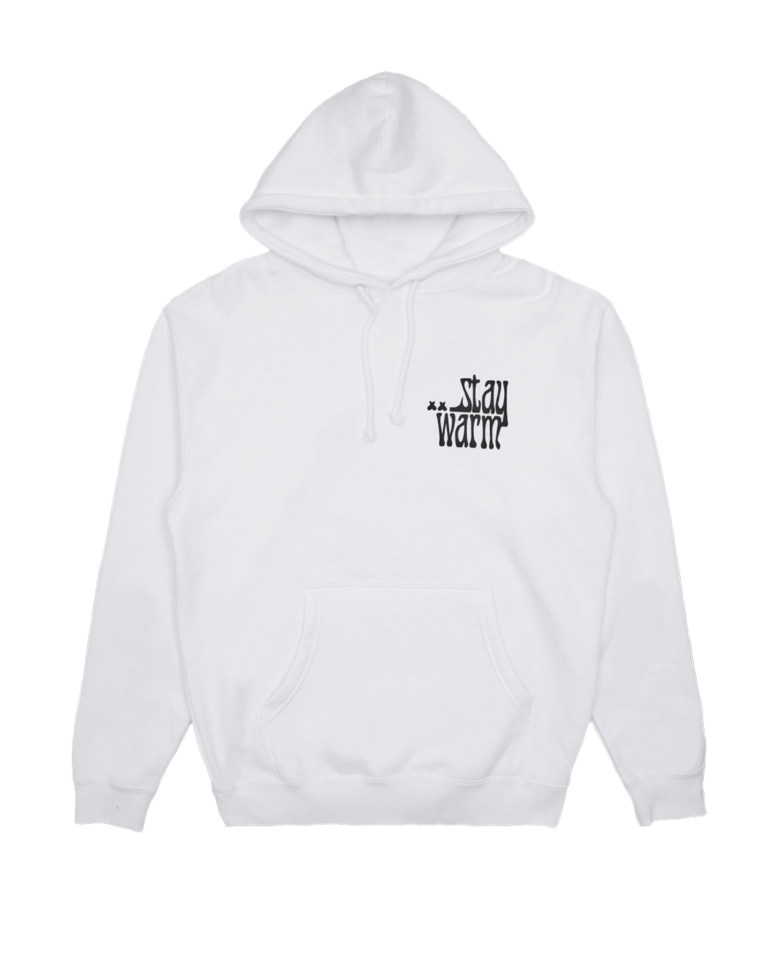 Stay Warm Hoodie