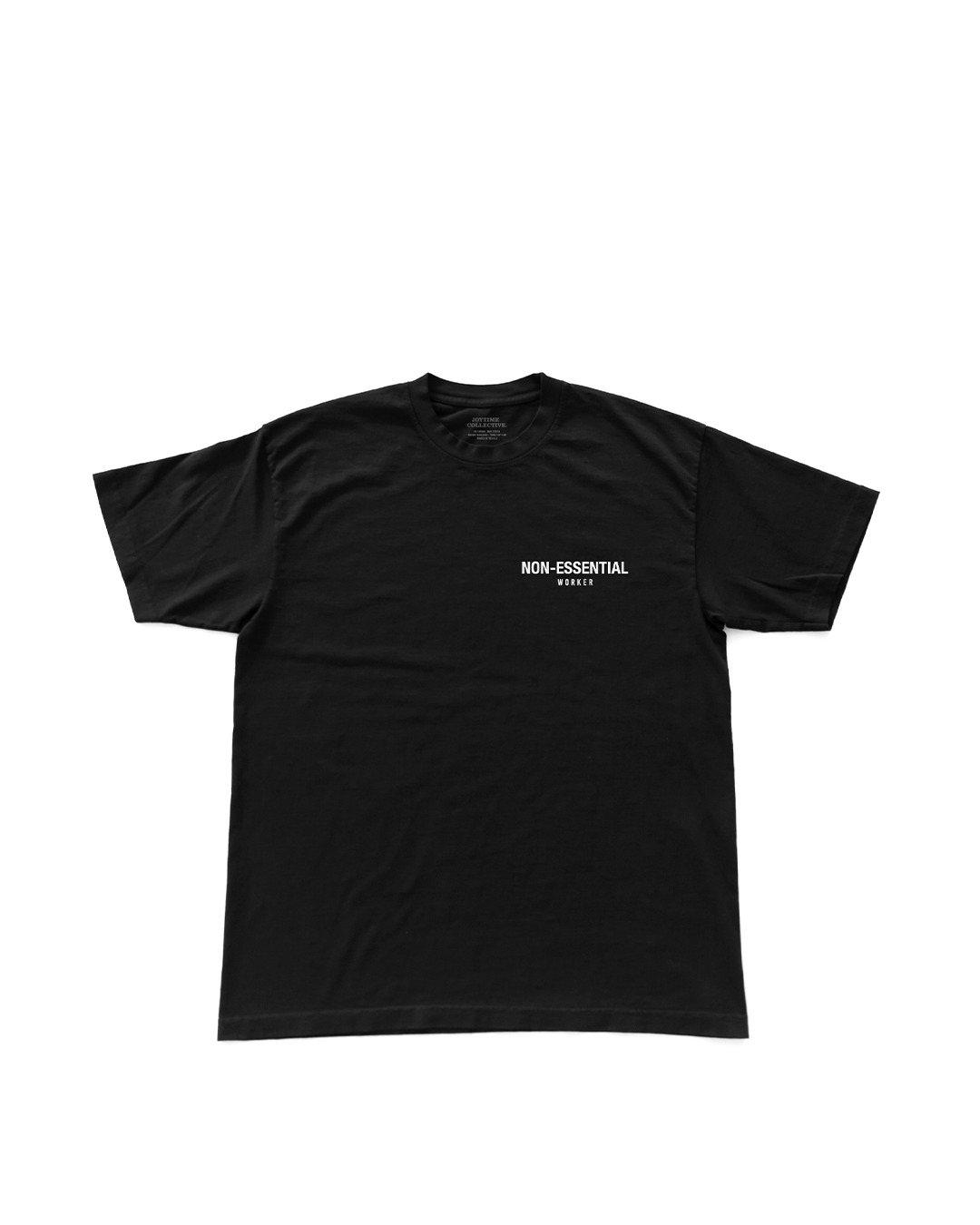 Joytime Collective Non-Essential Worker T-Shirt